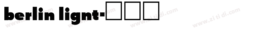 berlin lignt字体转换